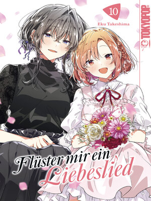 cover image of Flüster mir ein Liebeslied, Band 10